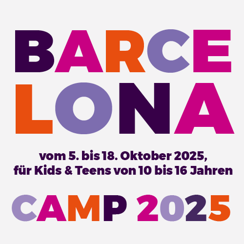 Barcelona-Herbstcamp 2025 <br/> (vom 5. bis 11. Oktober 2025,  <br/> 1. Ferienwoche)