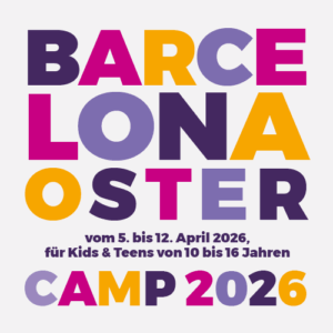 Ostercamp Barcelona 2026 – Lernen, Sonne & Spaß! <br/> (vom 5. bis 12. April 2026)